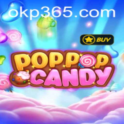 Unveiling POPPOPCANDY: A Sweet Escape into the World of OKP